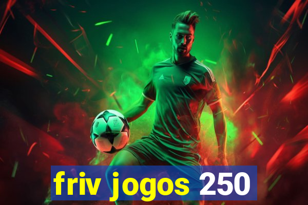 friv jogos 250